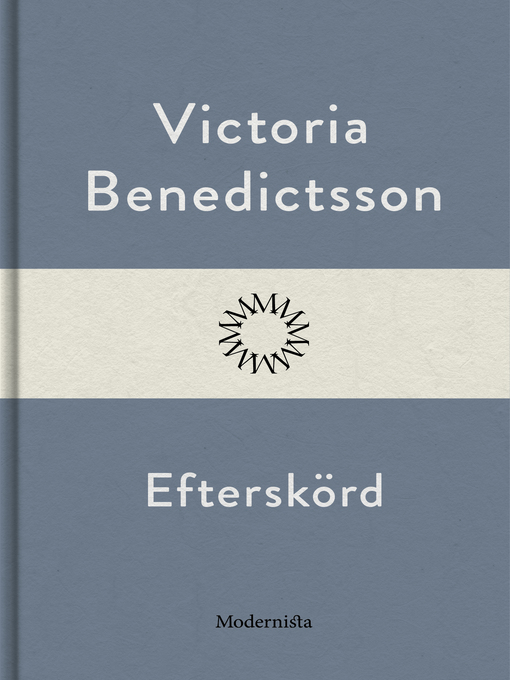 Title details for Efterskörd by Victoria Benedictsson - Available